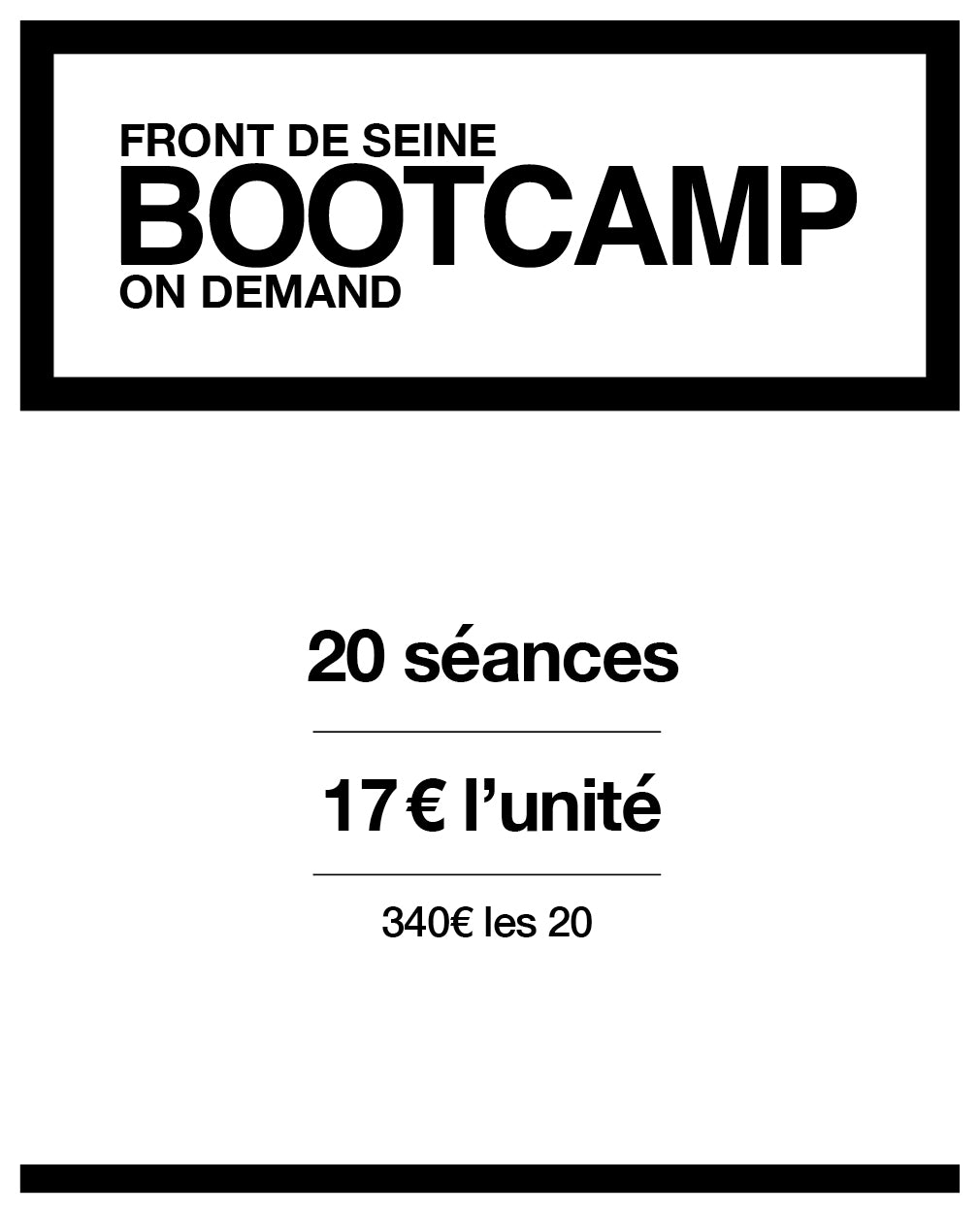 BOOTCAMP 20 SÉANCES